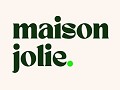 MAISON Jolie US LLC